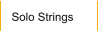 Solo Strings